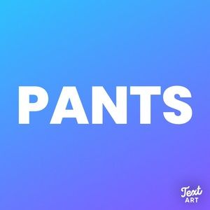 Pants
